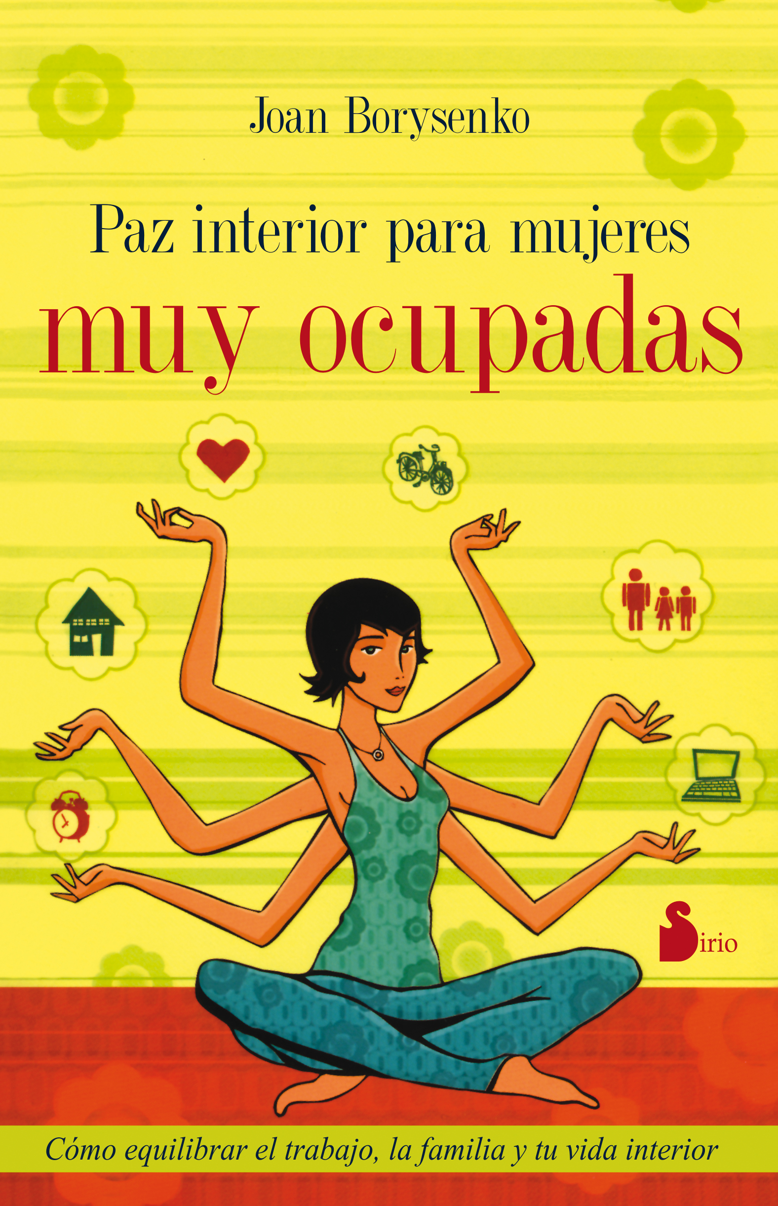 PAZ INTERIOR PARA MUJERES MUY OCUPADAS                                